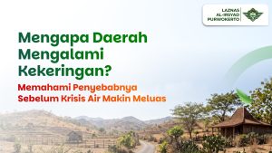 Mengapa Daerah Mengalami Kekeringan? Memahami Penyebabnya Sebelum Krisis Air Semakin Meluas